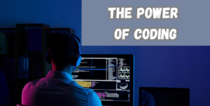 The Power of Coding